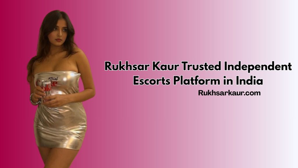 Independent escorts in India